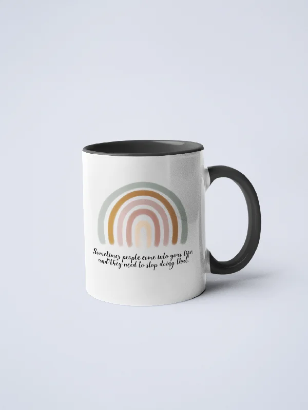 Small espresso cups for shots-People Come Into Your Life Ceramic Coffee Mug