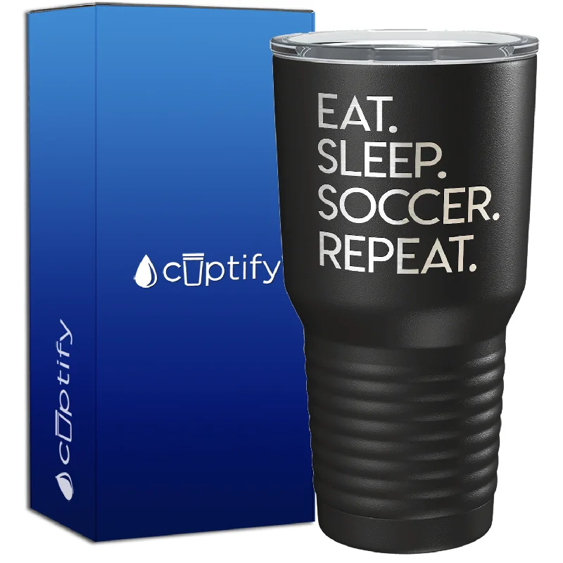 Rustic wooden mugs for decor-Eat Sleep Soccer Repeat 30oz Soccer Tumbler