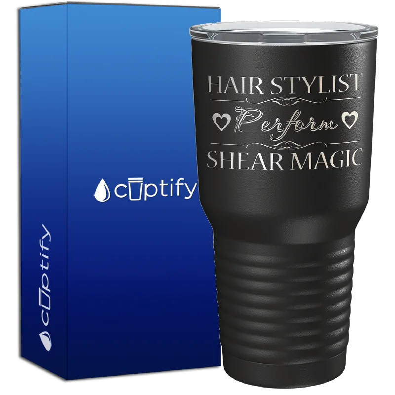 Eco-friendly reusable coffee cups-Hair Stylist Perform Shear Magic 30oz Hair Stylists Tumbler